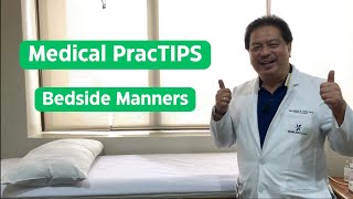 Medical PracTIPS Episode 17: Bedside Manners