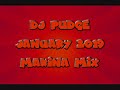 Dj Pudge - January 2019 - Makina Mix