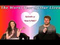 Don’t PMO — The Worst Year Of Our Lives (Ep. 4)