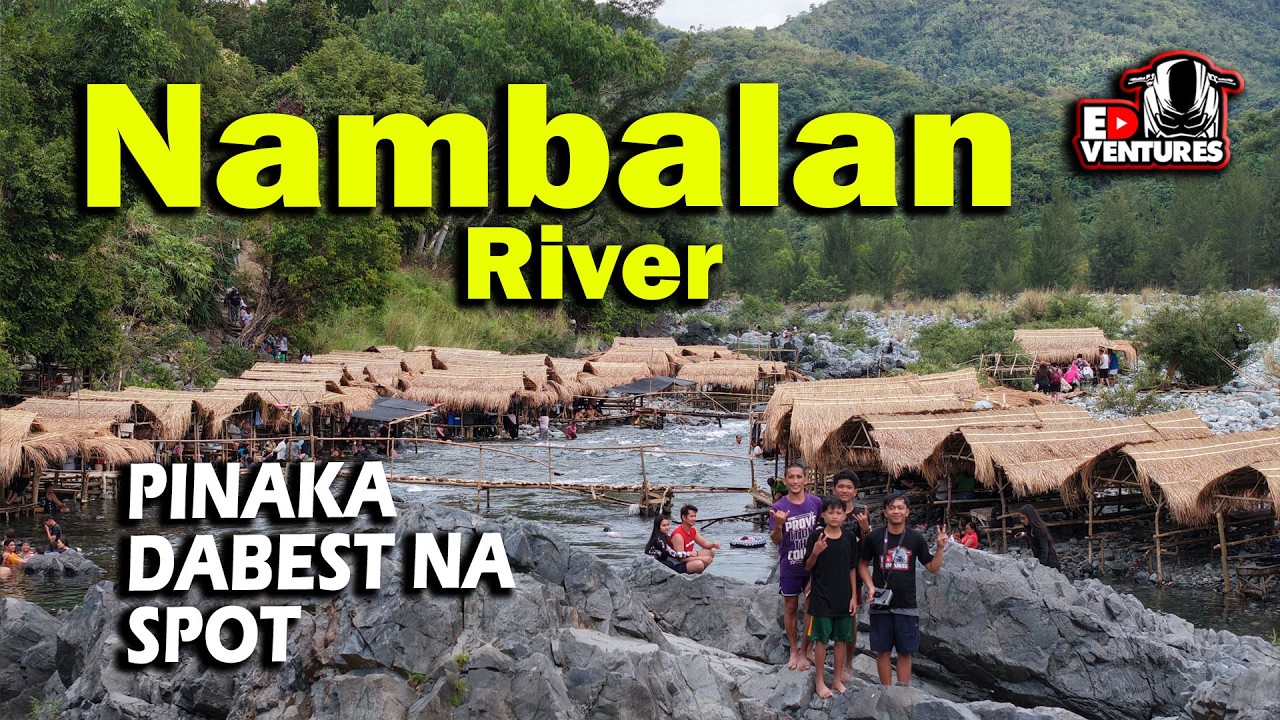 NAMBALAN RIVER | SUMMER CAPITAL NG TARLAC | MAYANTOC TARLAC | EDventures