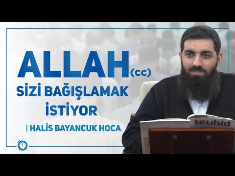 Allah (a.c) Sizi Bağışlamak İstiyor - Ramazan Sohbetleri | Halis Bayancuk Hoca