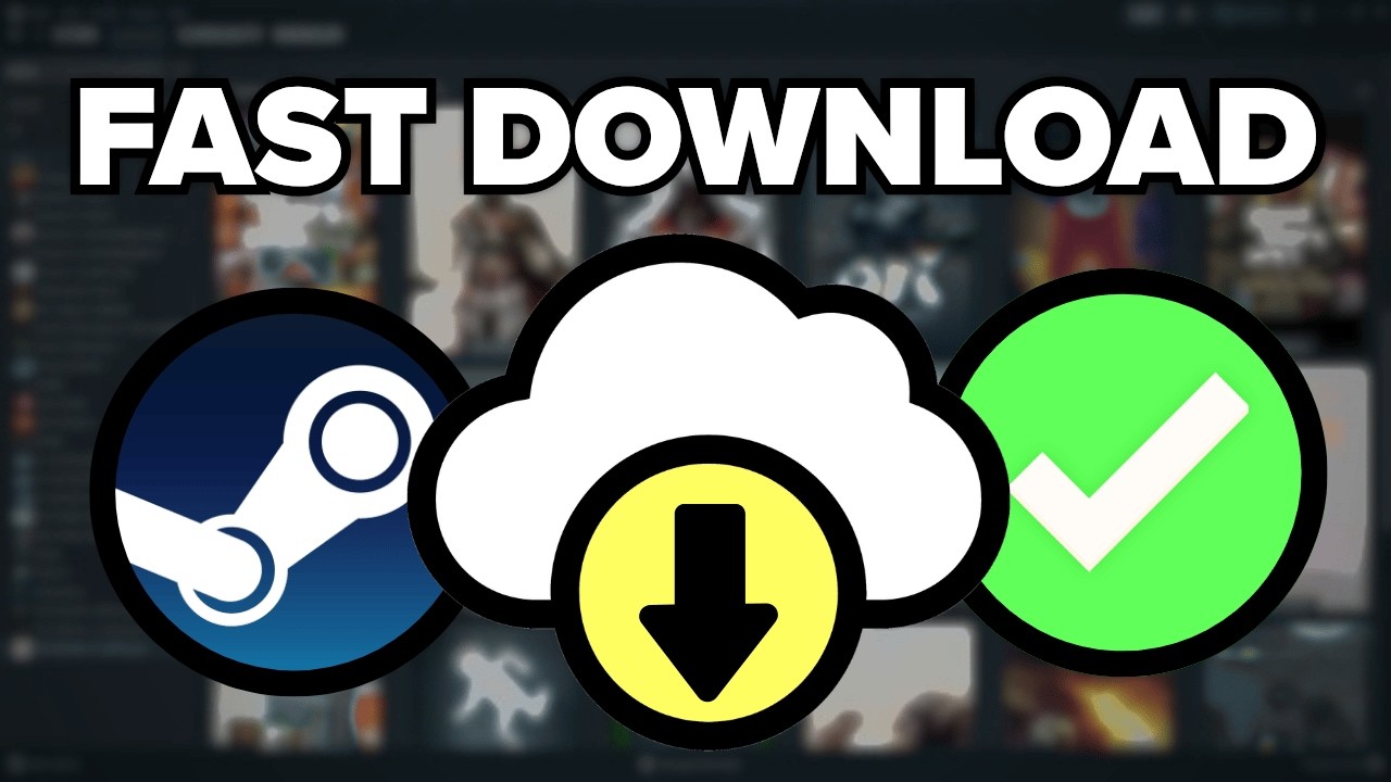 How To Make Steam Download Faster The Right Way