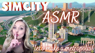 ASMR gaming - SimCity - lets make a metropolis! - soft spoken, typing, clicking, relaxing gameplay screenshot 5