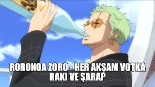 Roronoa Zoro - Her akşam Votka, Rakı ve Şarap [AI Cover] Resimi