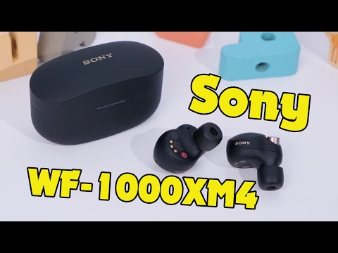 Đánh giá Sony WF-1000XM4 - rất HOT, nhưng hãy cân nhắc kỹ trước khi mua!