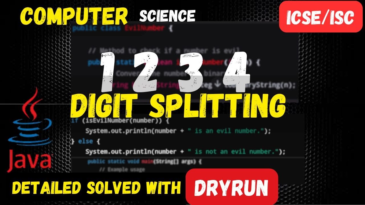 Digit Splitting in Java | ICSE Class 9 & 10 Java Program | Number ...
