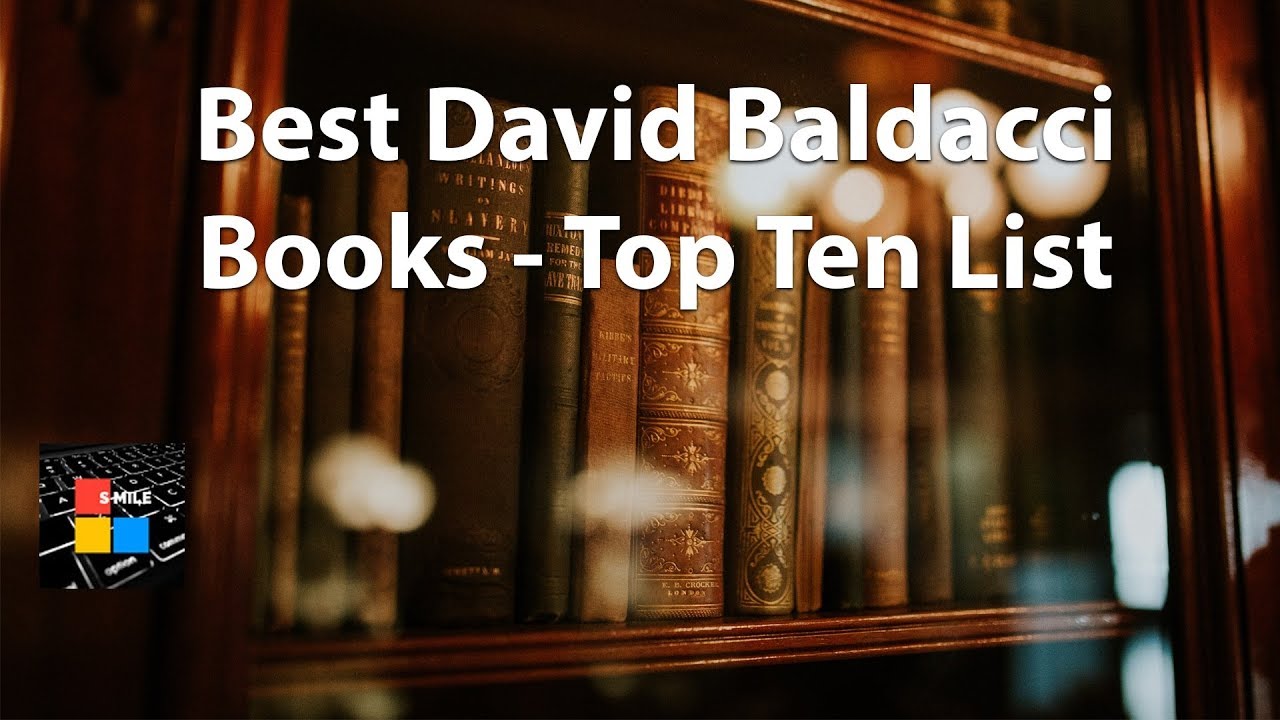 Best David Baldacci Books   Top Ten List