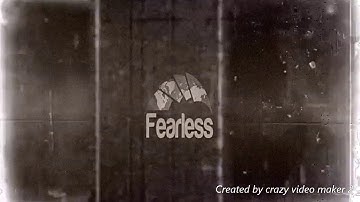 fearless intro