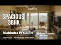 🏡 3BHK for Sale in Mahindra Ivylush, Kharadi | Premium Township Apartment | Pune Property Network