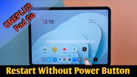 Oneplus pad go restart without power button, how to restart tab without using power button
