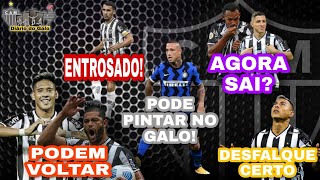 DIÁRIO DO GALO - HULK E ZARACHO VOLTANDO - VARGAS É DESFALQUE - GRINGO CHEGANDO - SAÍDAS DO GALO!