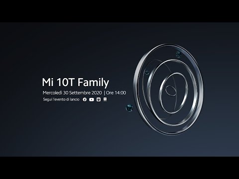 Mi 10T Family - Evento di lancio online