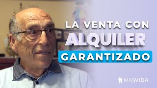 Alquiler Garantizado - Vende tu Casa y Sigue Viviendo en Ella