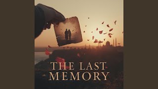 The Last Memory