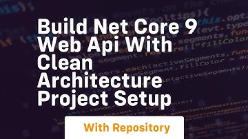 Build net core 9 web api with clean architecture project setup