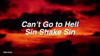 Video thumbnail of "Can’t Go to Hell || Sin Shake Sin Lyrics"