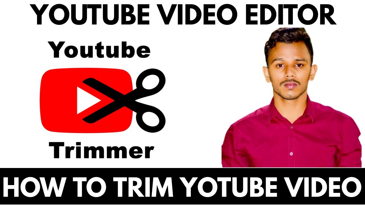 How To Trim Youtube Video How to trim video after upload on youtube