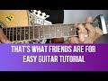 HOW TO PLAY THAT'S WHAT FRIENDS ARE FOR  BY DIONNE WARWICK EASY GUITAR TUTORIAL BY PARENG MIKE