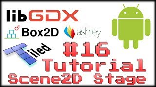 How to make your own 2D game *16* Scene2D Stage [Java|LibGDX|Box2D/-light|Ashley|Tiled]