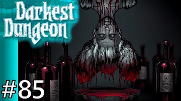 Darkest Dungeon Color Of Madness #85 The Countess Part 2