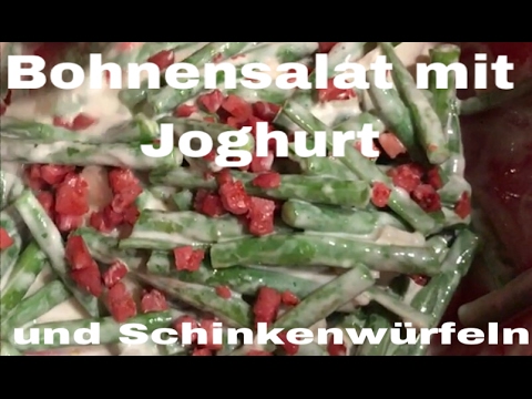 Diat Kalorienarmer Bohnensalat Mit Joghurt Schinkenwurfeln Youtube