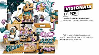 Medienstarter: Wir nehmen die Welt auseinander #visionaleleipzig