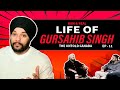 Gursahib singh  canada struggle relationship and life journey  in 2024  tuc episode  11