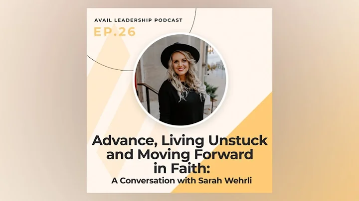 Episode 26: Advance, Living Unstuck and Moving For...