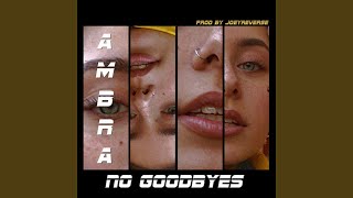 No Goodbyes