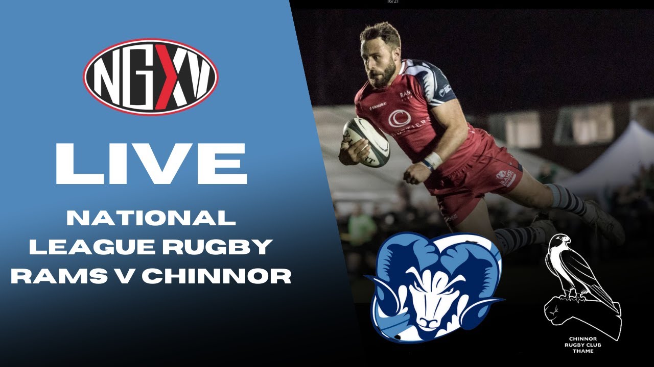 LIVE RUGBY: RAMS vs CHINNOR | NATIONAL LEAGUE RUGBY