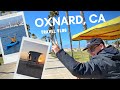 WELCOME TO OXNARD - TOP THINGS to DO and EAT #travelvlog