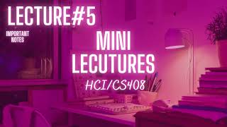 CS408 Lecture#5 / short lecture of HCI #shortlecture