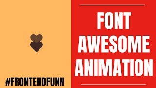 html css javascript - Font Awesome Icon Animation Tutorial