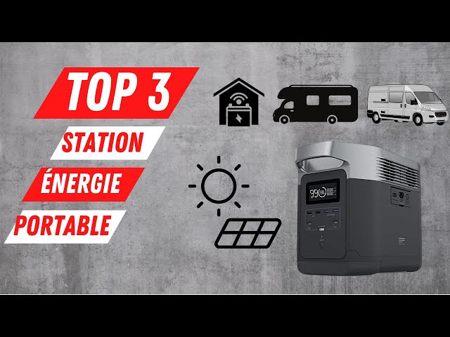 TOP 3 : Meilleure Station d'Énergie Portable 2022 