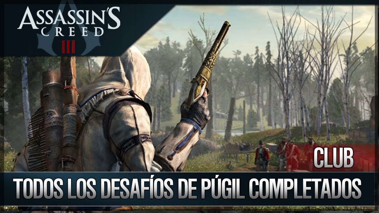games people play Assassin's Creed 3 - Walkthrough Español - Club - Todos los desafíos de Púgil Completados [100%]