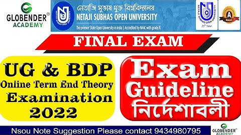 NSOU UG & BDP FINAL EXAM NEW GUIDELINES 2022|| Netaji Subhas Open University Team-End Examination||
