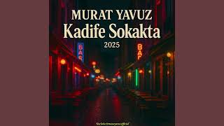 Murat Yavuz - Kadife Sokakta