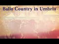 Ballo Country in Umbria WU