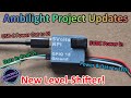 Hyperion / Ambilight Updates • New Level Shifter w/USB-C for Pi • Comments Addressed