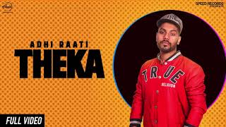 aadhi raat theka