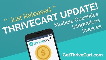 MASSIVE ThriveCart Update - Multiple Quantities & More!