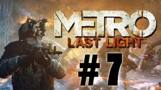 Прохождение Metro Last Light - часть 7 (Заброшенная станция)