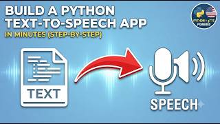 Build a Python Text-to-Speech App in Minutes (Step-by-Step Guide)