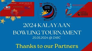 2024 KALAYAAN BOWLING TOURNAMENT.. DUBAI, UAE