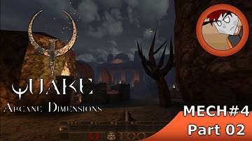 Quake: Arcane Dimensions - Hard - Part 2
