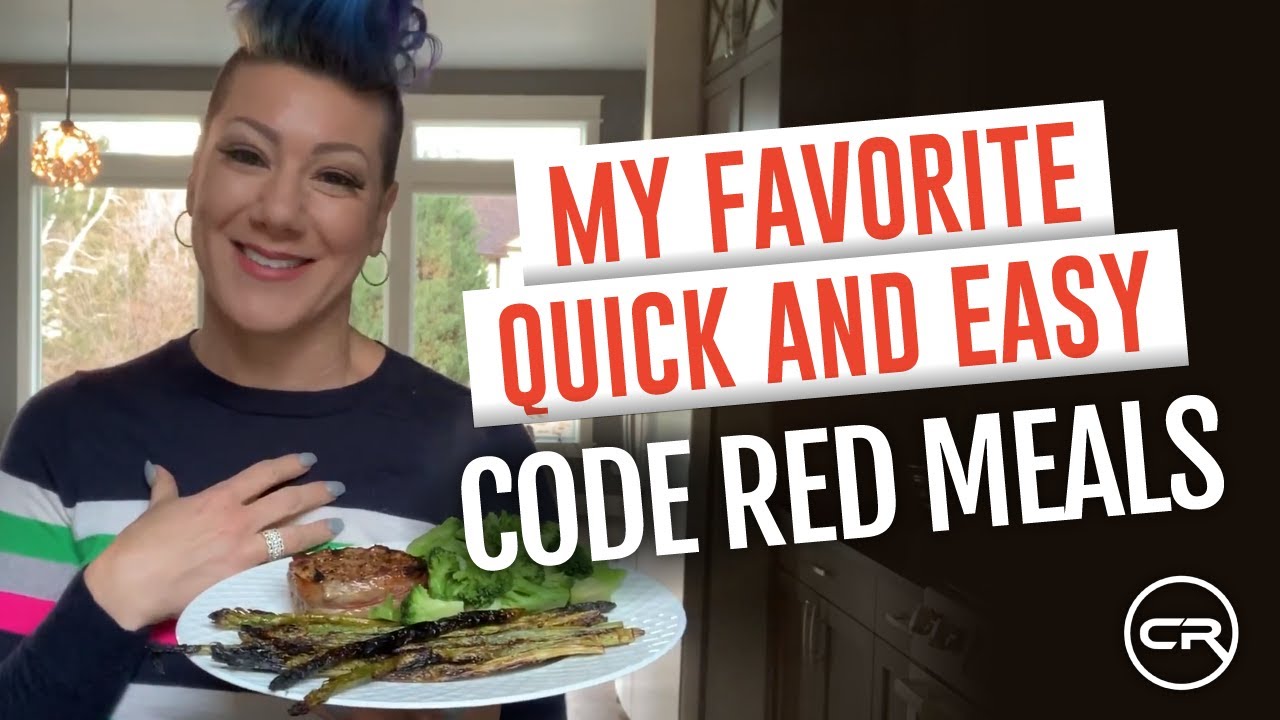 My Favorite Quick And Easy Code Red Meals Youtube