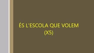 Video thumbnail of "XIULA|L'Escola que Volem Lletra"