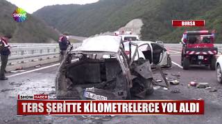 Ters şeritte kilometrelerce yol aldı Resimi