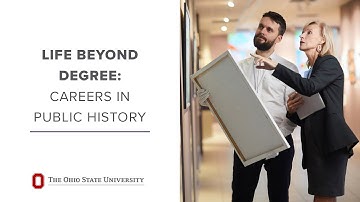 Life Beyond Degree: Careers in Public History
