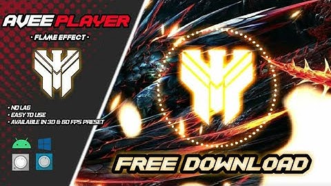 AVEE PLAYER TEMPLATE || FLAME EFFECT BY CRASS UNITY FREE DOWNLOADS